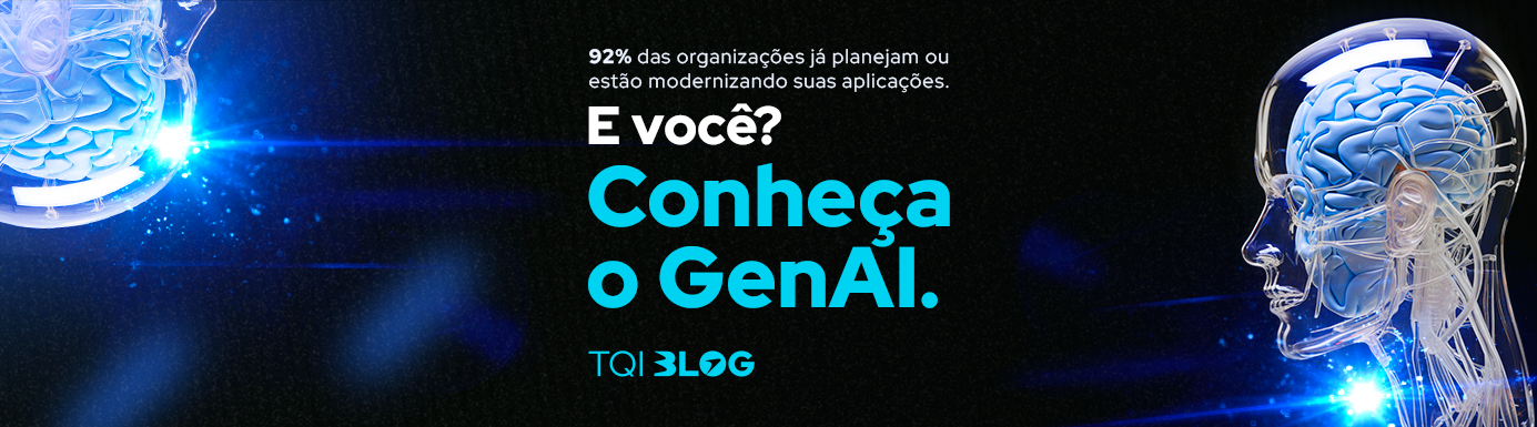Modernização com GenAI: como a inteligência artificial generativa está transformando os negócios