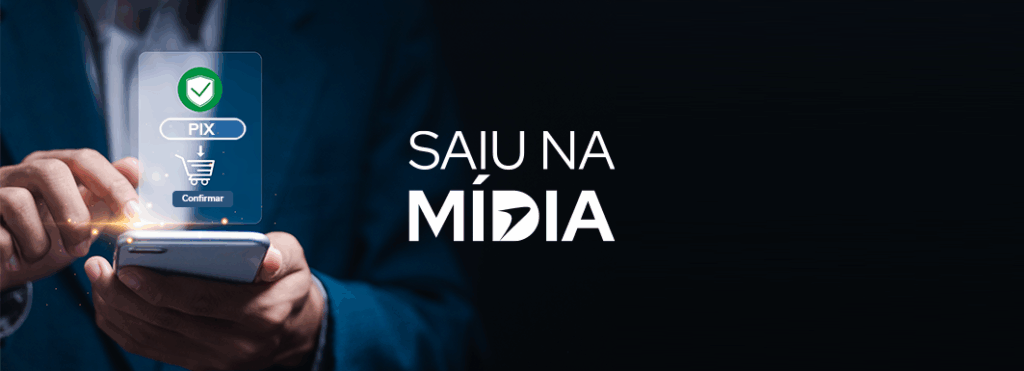 Com implementação do Pix internacional, tecnologia é essencial para garantir conformidade nas operações